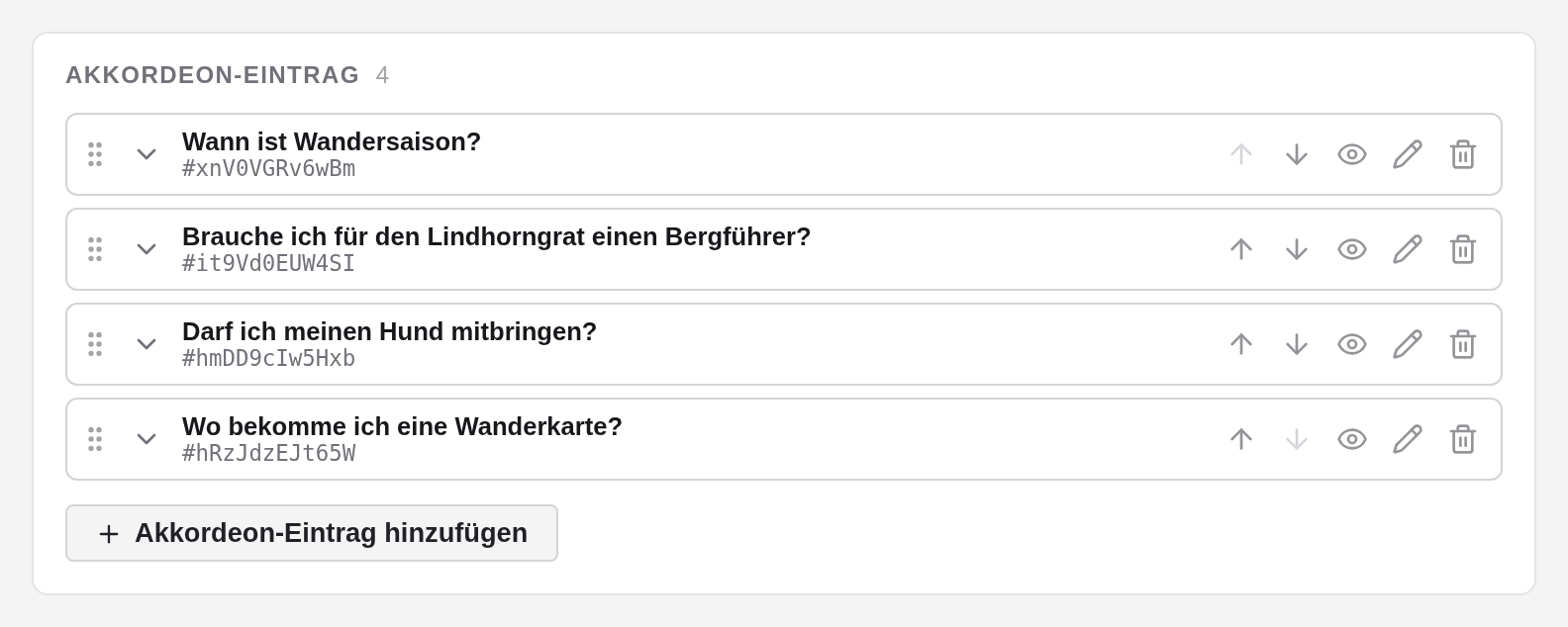 Die Liste Akkordeon-Eintrag im Formular eines Akkordeons: vier Fragen, jede Zeile mit ihrem Anker, Pfeilen, einem Auge, einem Stift und einem Papierkorb, darunter die Schaltfläche Akkordeon-Eintrag hinzufügen