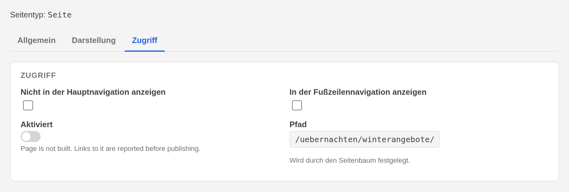 Der Reiter Zugriff einer deaktivierten Seite: Der Schalter Aktiviert ist aus, darunter der englische Hinweis Page is not built. Links to it are reported before publishing.